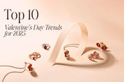 Top 10 Valentine’s Day Trends for 2025